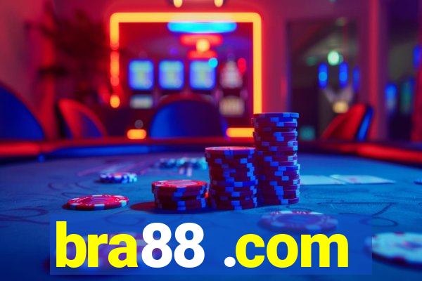 bra88 .com